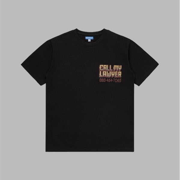 Market call my lawyer sign t-shirt q4 6oz with graphic screenprint Black